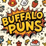 Buffalo Puns