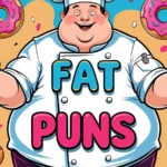 Fat Puns