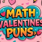 Math Valentines Puns