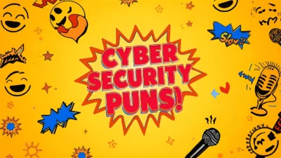 Cyber Security Puns