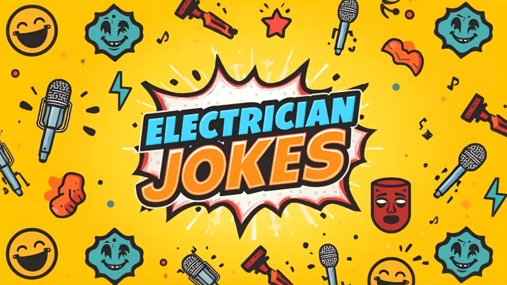 Electrician Jokes