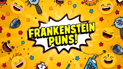 Frankenstein Puns