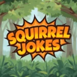 Squirrel Jokes