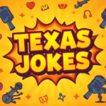 Texas Jokes