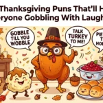 Thanksgiving Puns